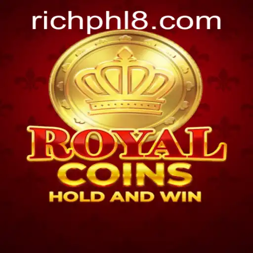 Discover the World of RoyalCoins: The Ultimate RICH PHL Experience