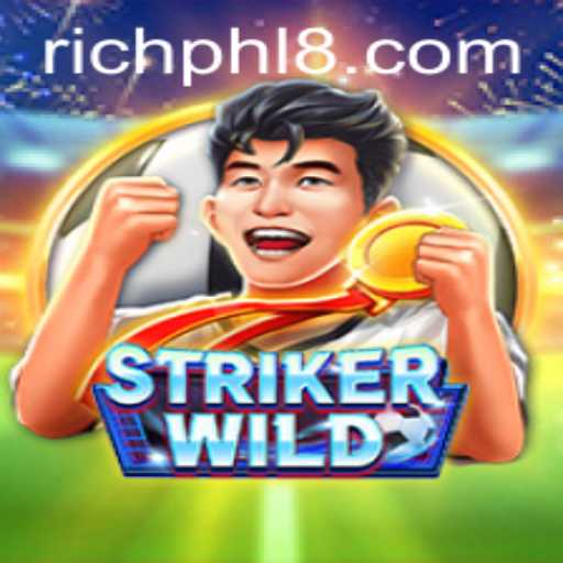 StrikerWILD: A Dive into the Exciting World of RICH PHL Gaming