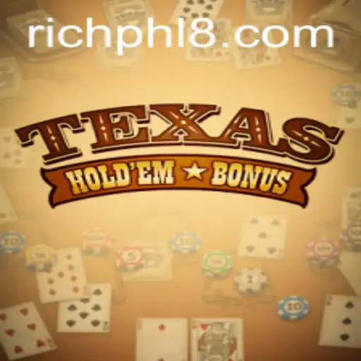 Exploring Texas Hold'em Bonus and the Rise of RICH PHL in the Gaming Scene