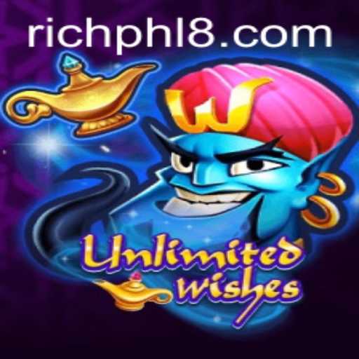 UnlimitedWishes: A Thrilling New Game Experience with RICH PHL